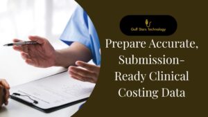 Prepare Accurate, Submission-Ready Clinical Costing Data